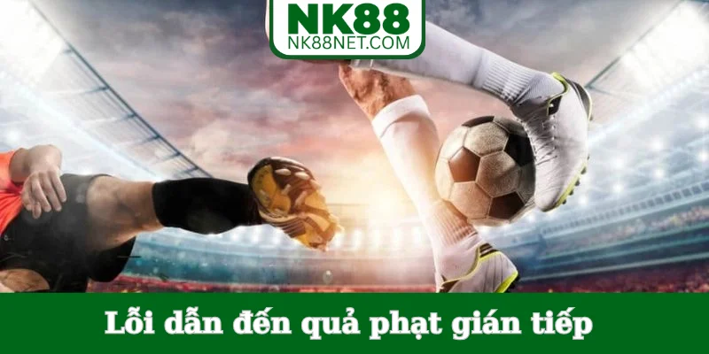 loi-dan-den-qua-phat-gian-tiep